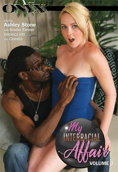 Interracial Affair - Sex Title: My Interracial Affair 03 - order as porn DVD