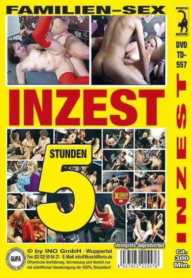 Inzest - Familien-Sex 5 Std. | Muschi | DVD(back cover)