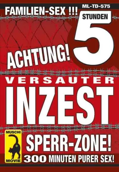 Versauter Inzest 5 Std. | Muschi | DVD