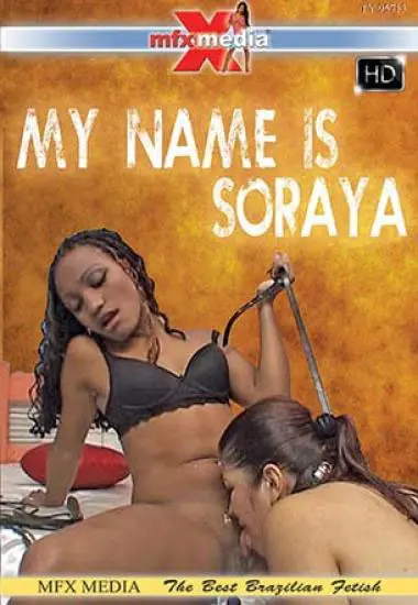 My Name is Soraya - R91(MFX) at sexvideoall.com
