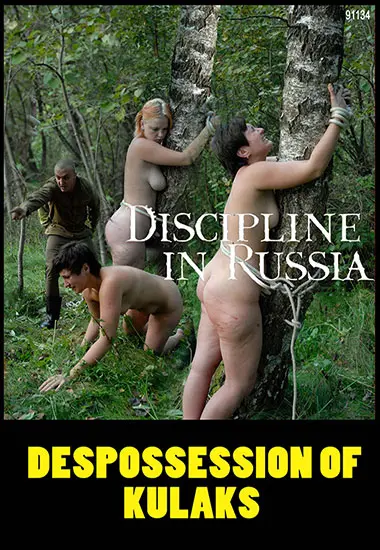 Discipline In Russia - Despossession Of Kulaks(Belrose)