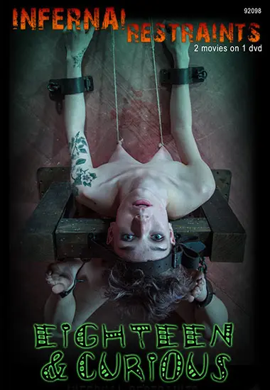 Infernal Restraints - Eighteen and Curious(Belrose)