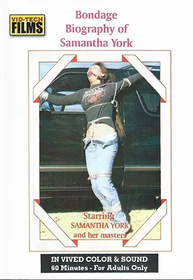 Bondage biography of Samantha York | Vid-Tech | DVD