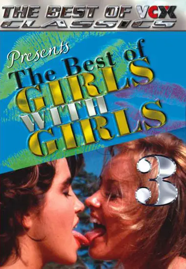Very Best of Girls with Girls 3, The | VCX | DVD