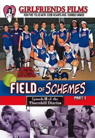 Field Of Schemes 1(Girlfriends Films) at sexvideoall.com
