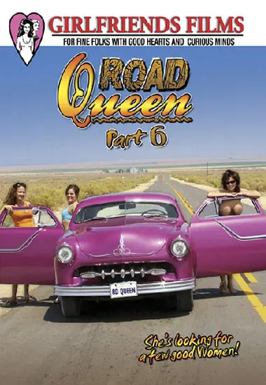Road Queen 6(Girlfriends Films) at sexvideoall.com