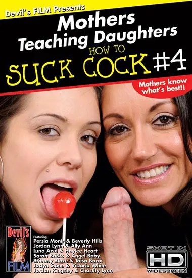 Mothers Teaching Daughters How To Suck Cock 4(Devil´s Film)