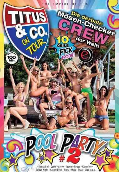 Titus and Co. on Tour - Pool Party 2 | Erotic Planet | DVD