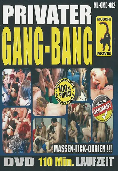 Privater Gang-Bang - Massen-Fick-Orgien (QUT)(Muschi)