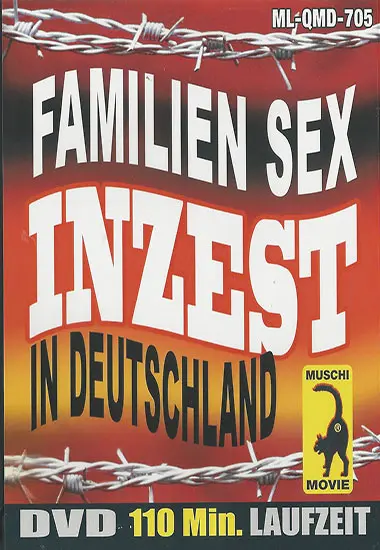 INZEST - Familien Sex in Deutschland (QUT)(Muschi)