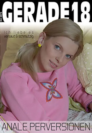 Gerade 18 - Anale Perversionen(LoveLine P.)