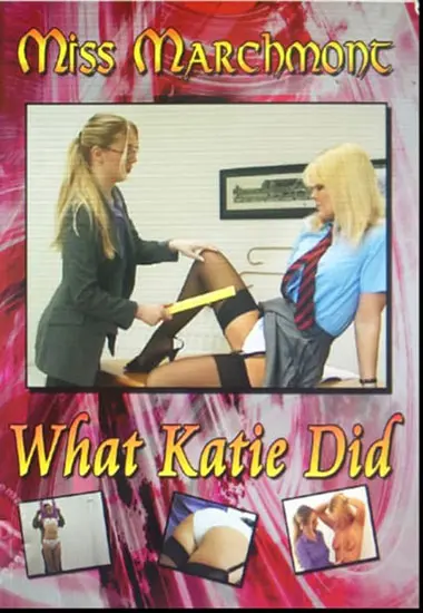 WHAT KATIE DID(Miss Marchmont) at sexvideoall.com