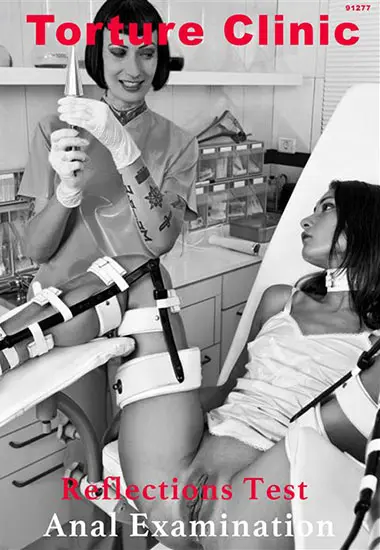 Torture Clinic - Reflections Test: Anal Examination | Belrose | DVD