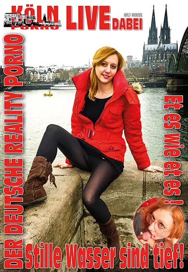 Live dabei - Stille Wasser sind tief | Köln Porno | DVD