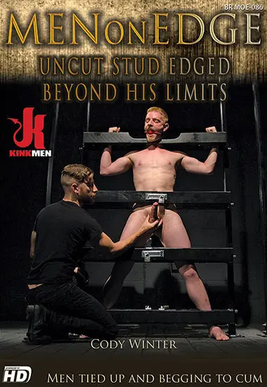 Uncut Stud Edged Beyond His Limits | Kink.com | DVD