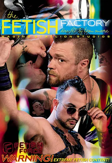 Fetish Force: The Fetish Factory | Raging Stallion | DVD