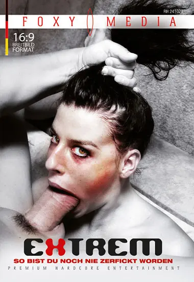 Extrem: So Bist Du Noch Nie Zerfickt Worden | Foxy-Media | DVD