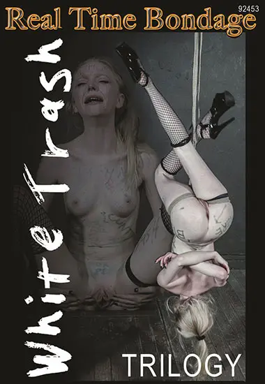 Real Time Bondage - White Trash Trilogy | Belrose | DVD
