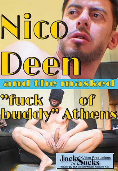 JOCKS IN SOCKS - Nico Deen And The Masked andquot;Fuck Buddyandquot; Of Athens | Unknown