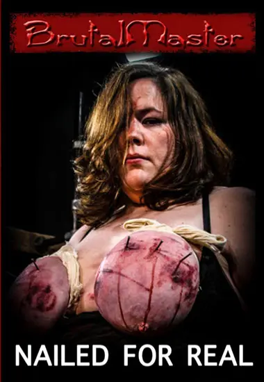 Nailed for Real | BRUTAL MASTER