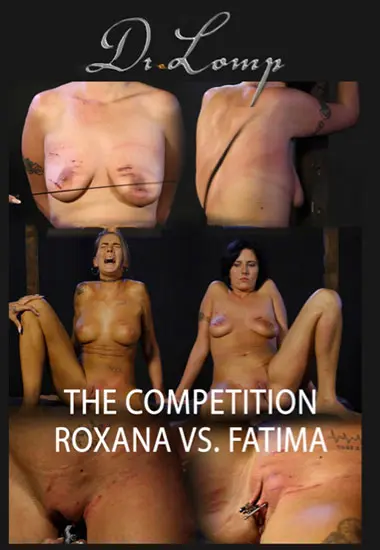 The Competition - Roxanne vs Fatima | DR. LOMP