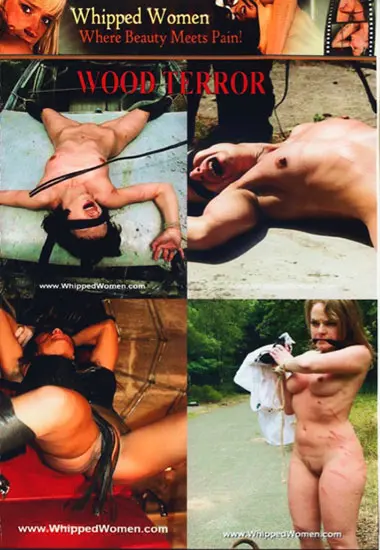 Whipped Woman - Wood Terror | Unknown
