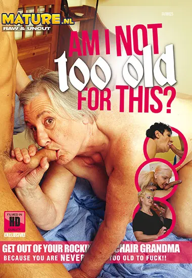 Am i not to old for this? | MATURE.nl | DVD, Download, VOD