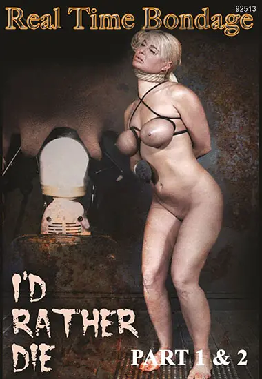 Real Time Bondage - Iand#180;D Rather Die Trilogy | Belrose | DVD