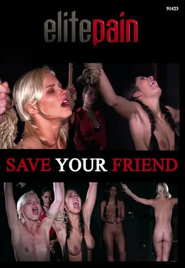 Save Your Friend | ELITE PAIN