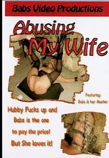 Babs Video - Abusing my Wife | Unknown