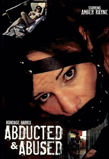 Bondage Barrix - Abducted andamp; Abused | Unknown