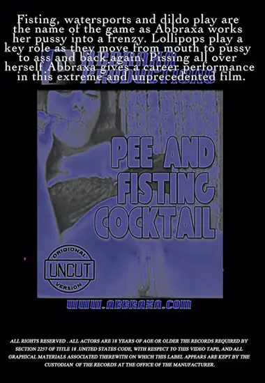Abbraxa Productions - Pee and Fisting Cocktail | Unknown(back cover)