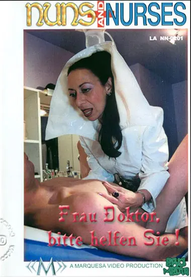 Nuns andamp; Nurses - Frau Doktor, BItte Helfen Sie | Unknown