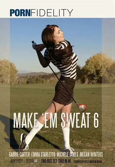 Make Em Sweat Vol. 6 | PORNFIDELITY | DVD