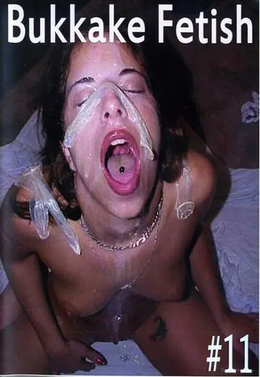 Bukkake Fetish - Volume 11 | Unknown