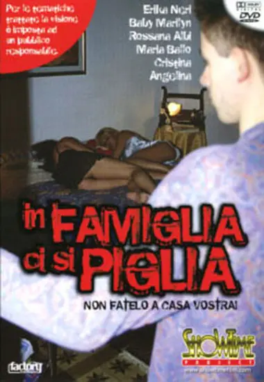 In Famiglia Ci Si Piglia | Showtime home video