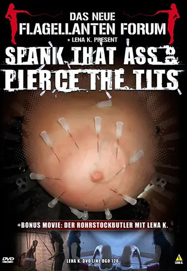 Spank That Ass andamp; Pierce The Tits | LENA K. | DVD