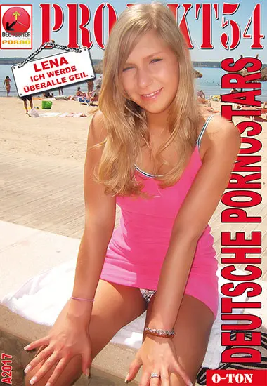 Deutsche Pornostars - Lena - Ich werde and#252;berall geil | Projekt 54 | DVD