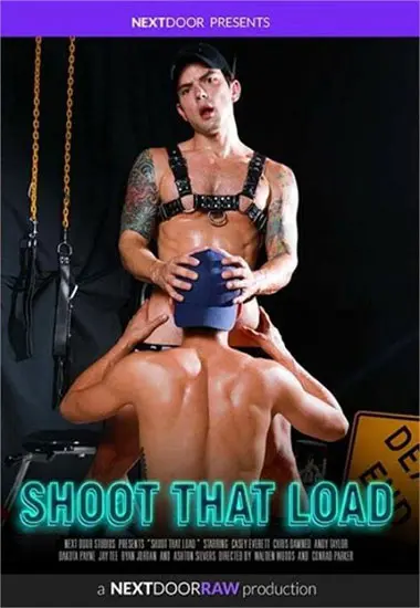 Shoot That Load | Next Door Studios | DVD