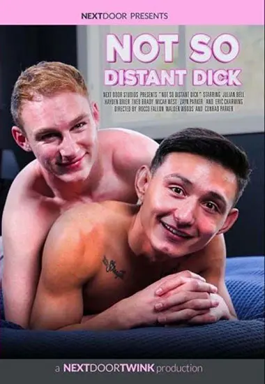 Not So Distant Dick | Next Door Studios | DVD