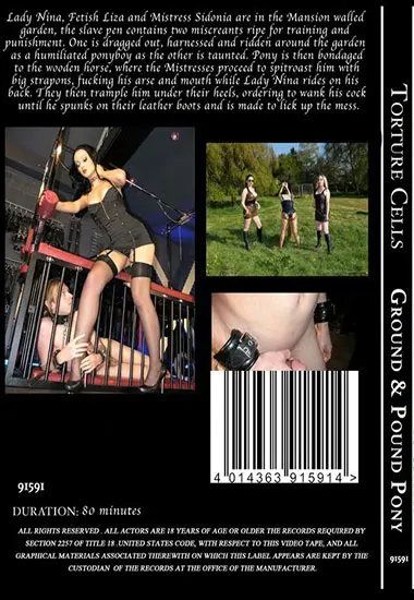 TORTURE CELLS - Ground andamp; Pound Pony | Belrose | DVD(back cover)