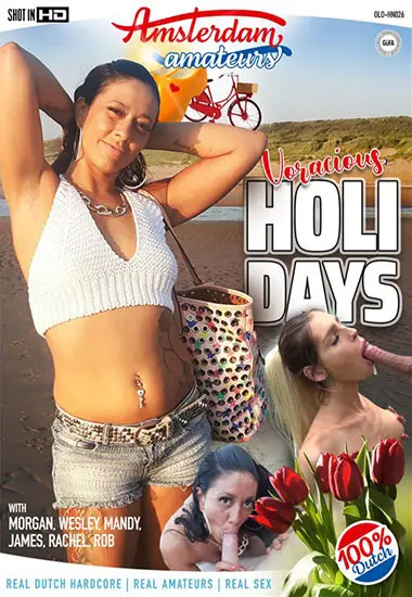 Voracious Holidays(Amsterdam Amateurs) (Download available)