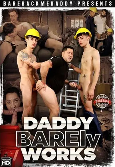Daddy BAREly Works | Bareback Me Daddy | DVD
