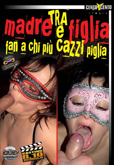 Tra moglie e figlia chi piu cazzi piglia(Centoxcento) (Download available)