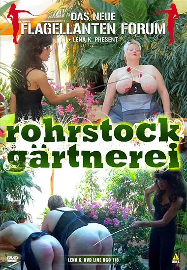 Rohrstock Gand#228;rtnerei | LENA K. | DVD