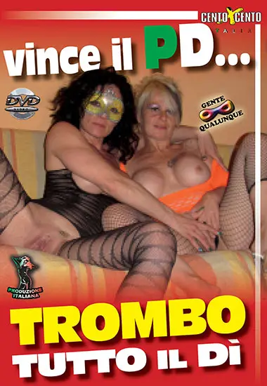 Vince il Pd, trombo tutto il dand#236; | Centoxcento | Download, VOD