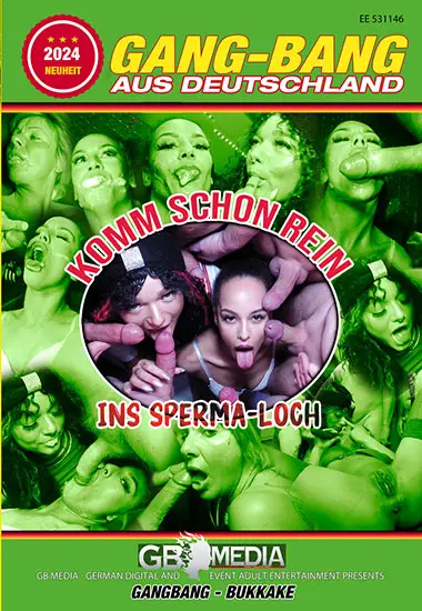 Gang-Bang aus Deutschland - Komm schon rein ins Sperma-Loch | GB MEDIA | DVD