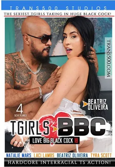 TGirls Love BBC 18 | Trans500 | DVD