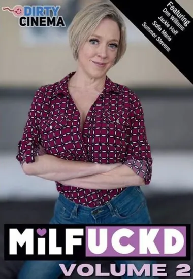 Milfucked 02(Dirty Cinema) at sexvideoall.com