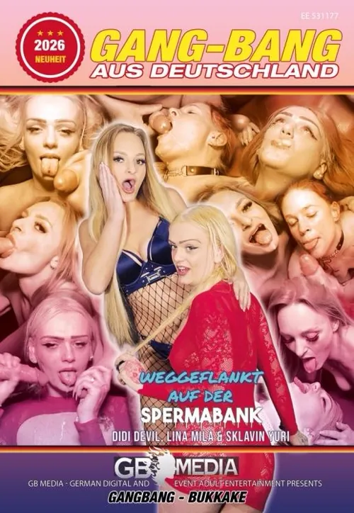 Gang-Bang aus Deutschland - Weggeflankt auf der Spermabank | GB MEDIA | DVD
